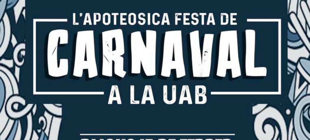 El Carnaval de la Universidad de Bellaterra: 'Prohibido el españolismo'