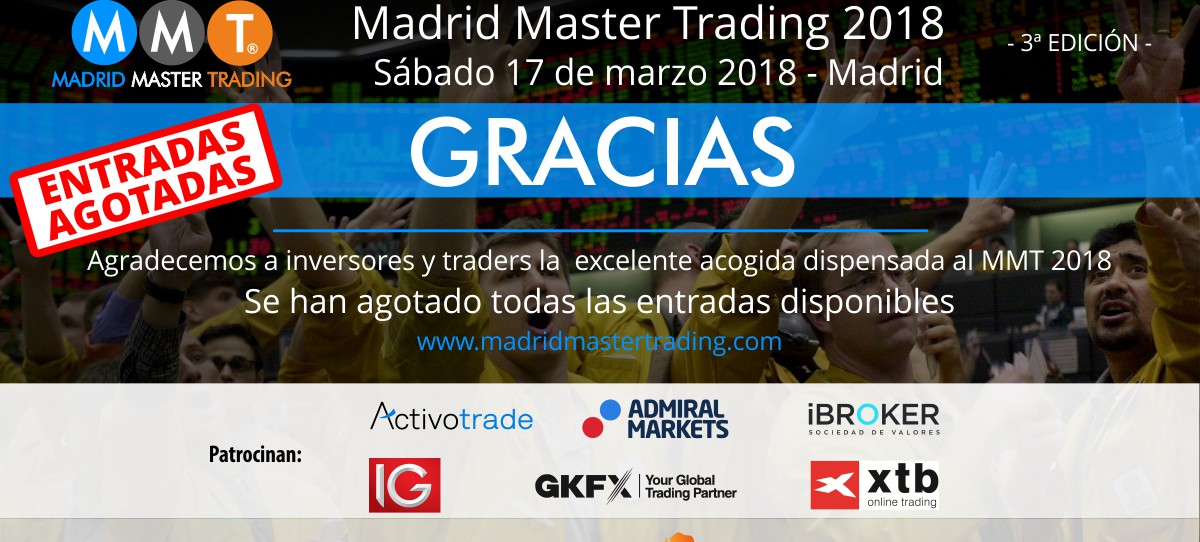 Se agotan las entradas del Madrid Master Trading 2018