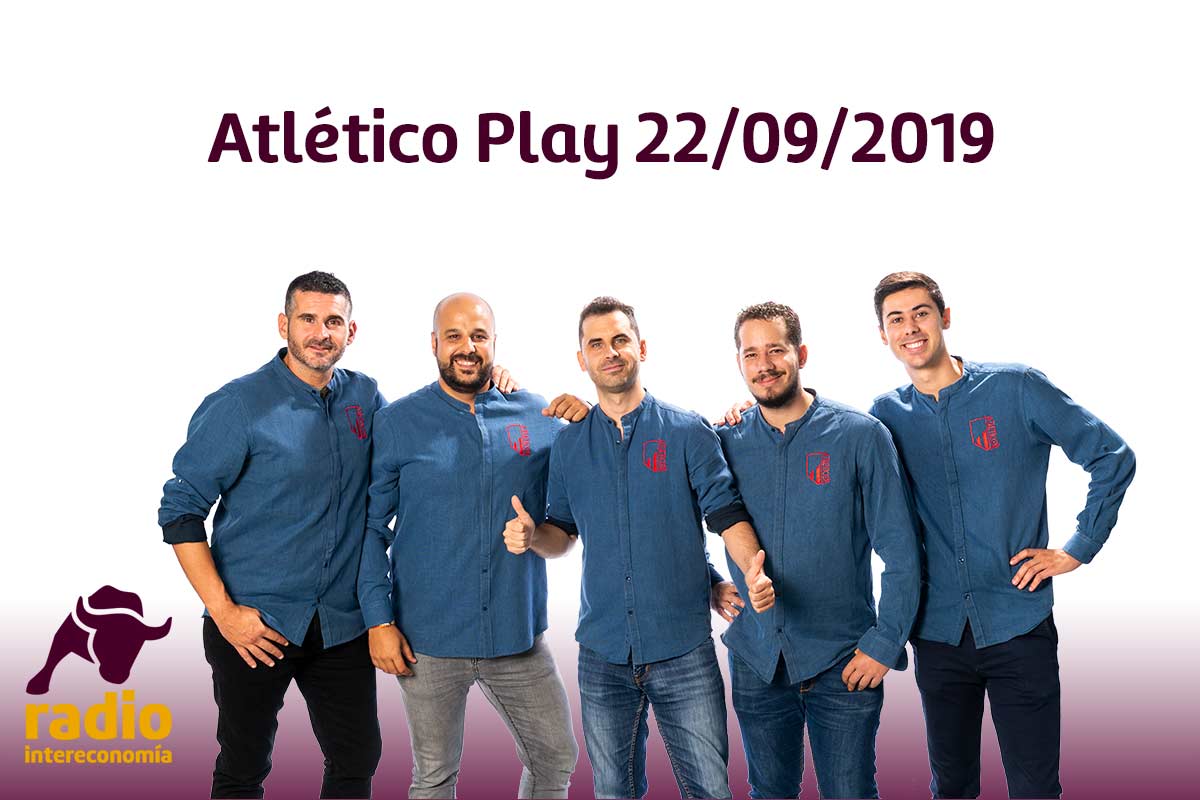 Atlético Play 22/09/2019