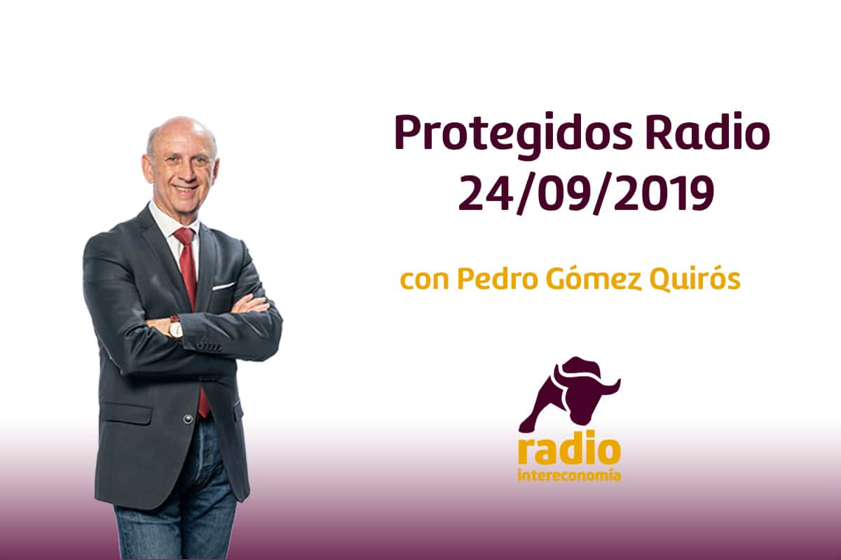 Protegidos Radio 24/09/2019