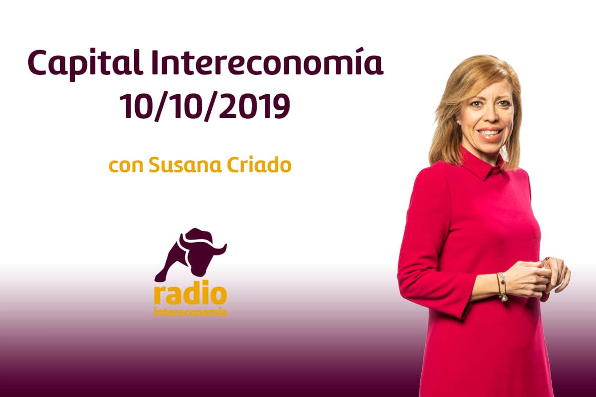 Capital Intereconomía 10/10/2019