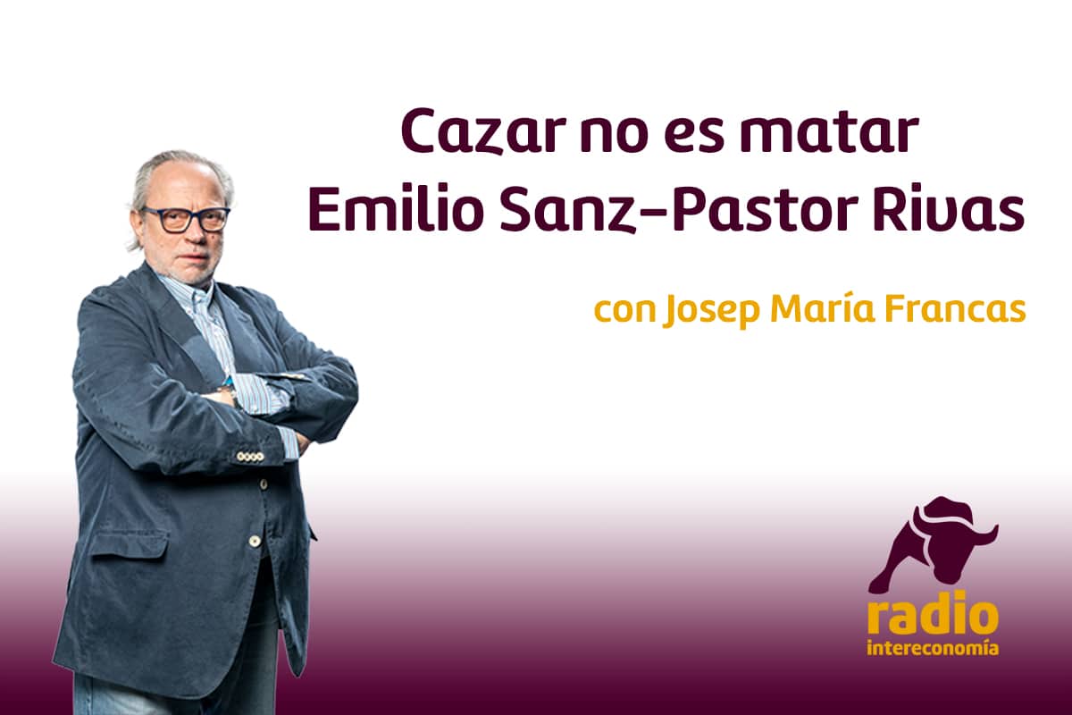 Cazar no es matar. Emilio Sanz-Pastor Rivas, fundador de Caza en Abierto