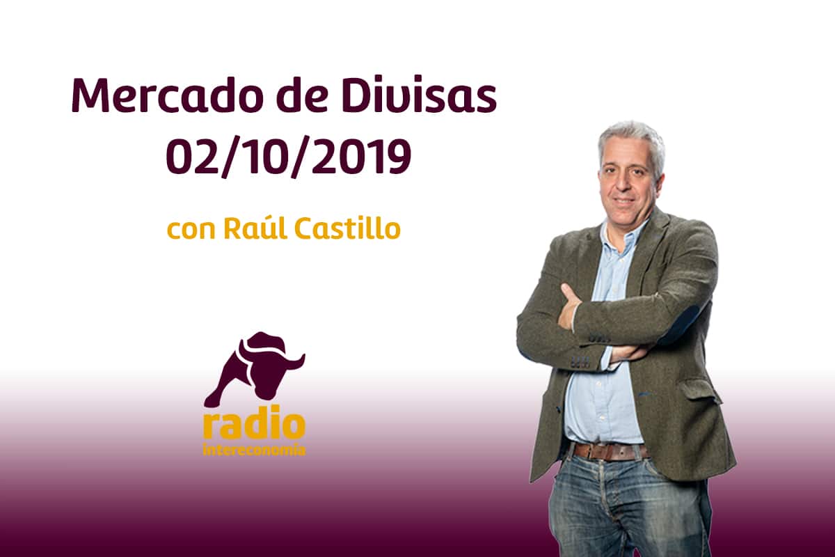 Mercado de Divisas 02/10/2019