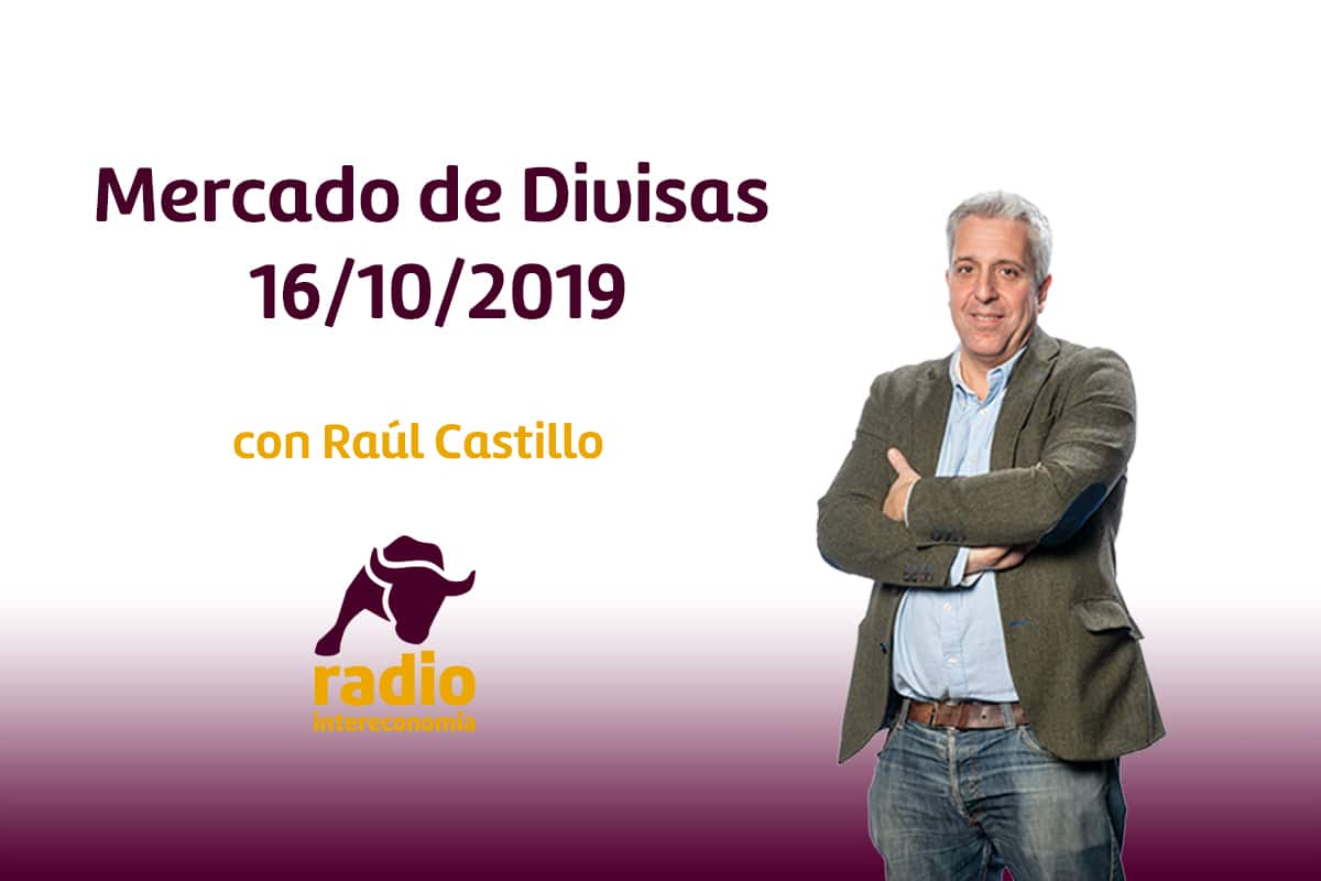 Mercado de Divisas 16/10/2019