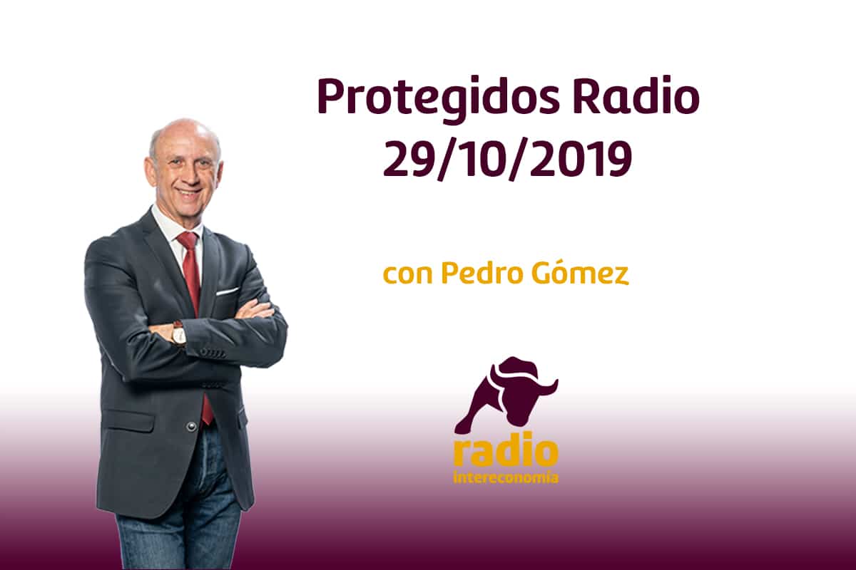 Protegidos Radio 29/10/2019