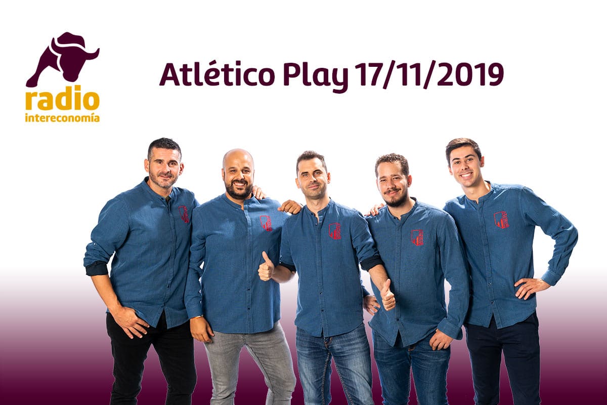 Atlético Play 17/11/2019