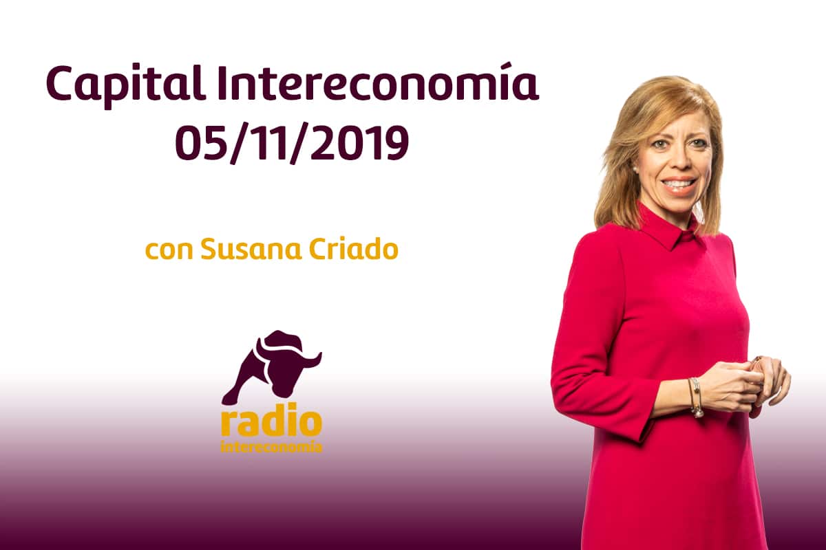 Capital Intereconomía 05/11/2019