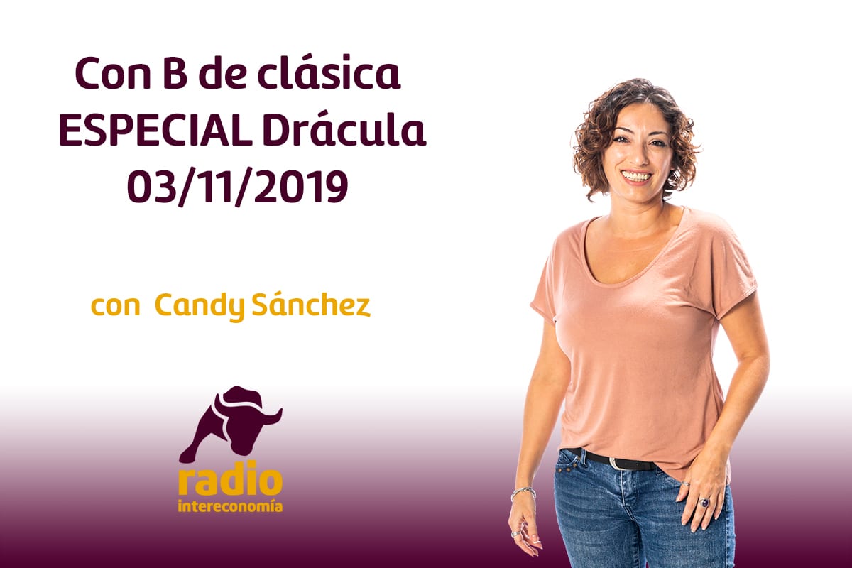 Con B de clásica ESPECIAL Drácula 03/11/2019