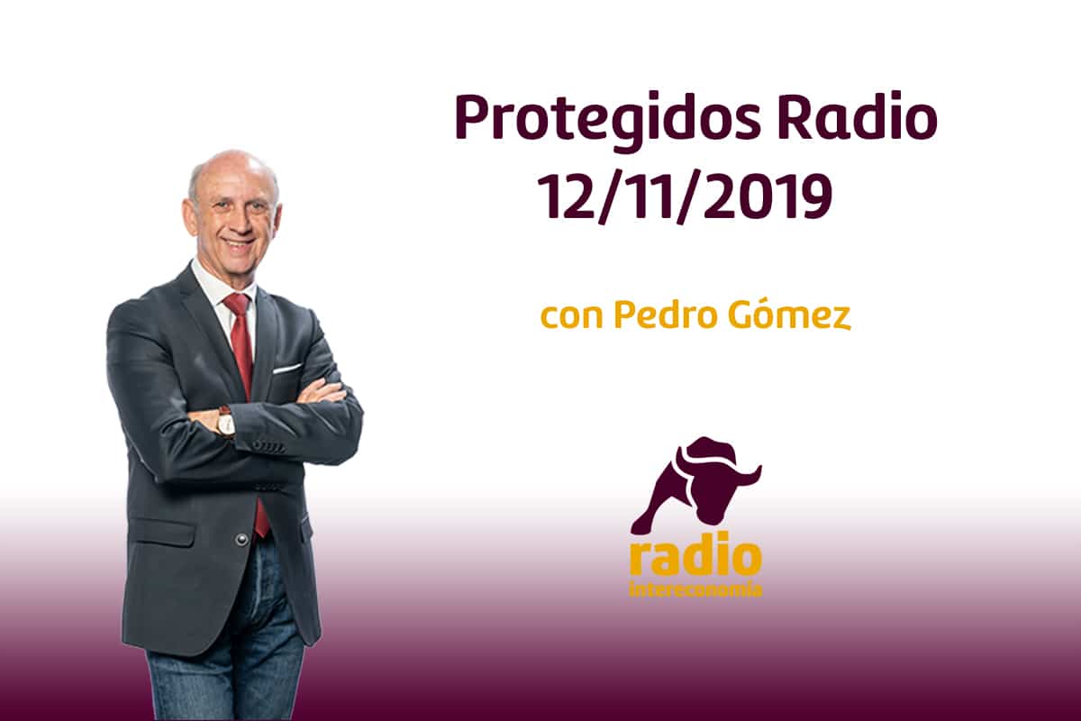 Protegidos Radio 12/11/2019