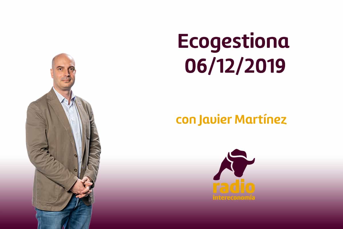 Ecogestiona 06/12/2019