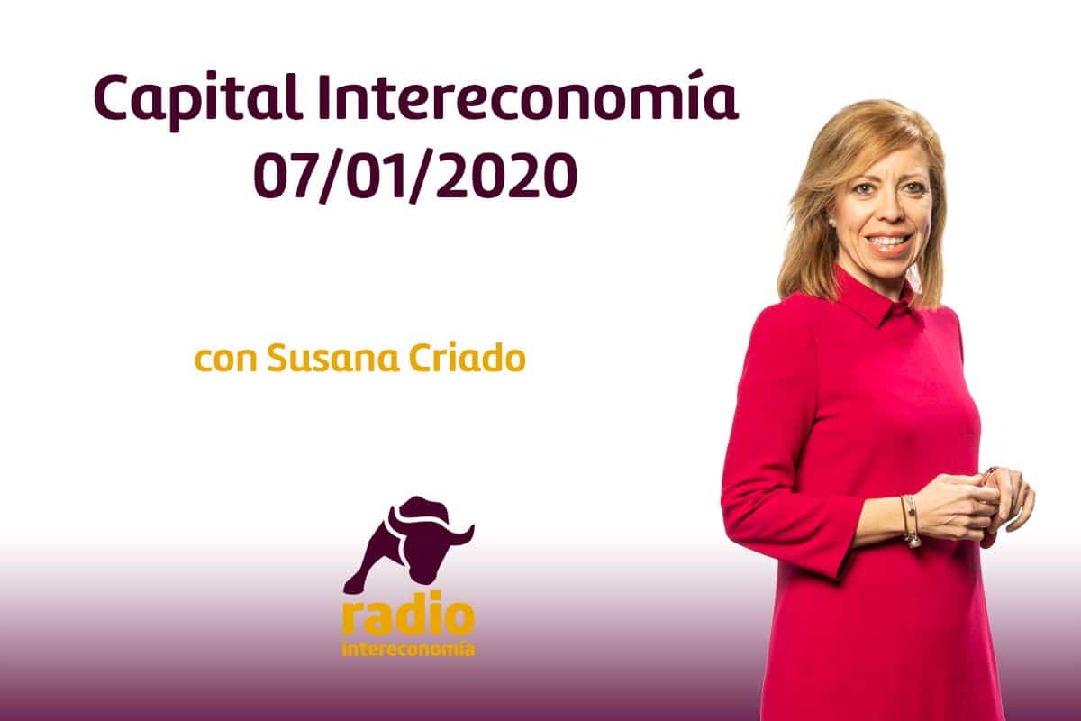 Capital Intereconomía 07/01/2020
