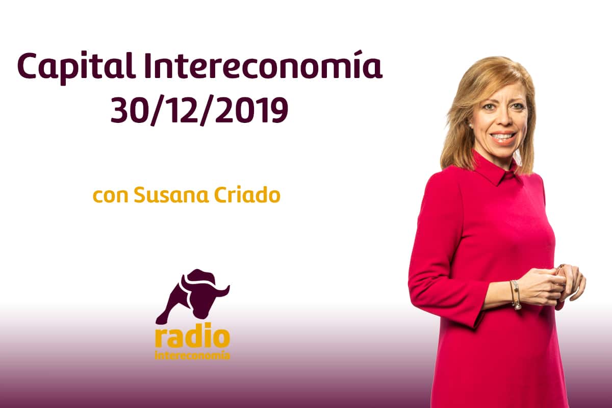 Capital Intereconomía 30/12/2019