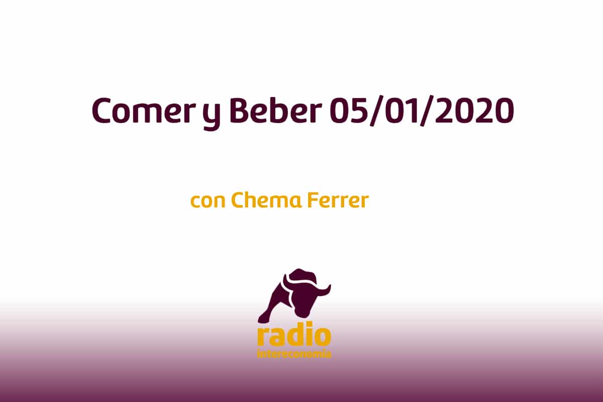 Comer y Beber 05/01/2020