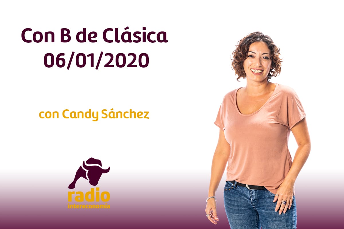 Con B de Clásica ESPECIAL DÍA DE REYES 06/01/2020