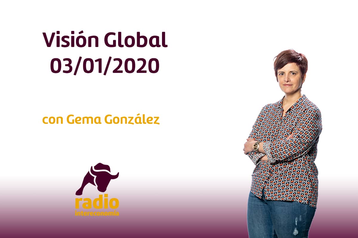 Visión Global 03/01/2020