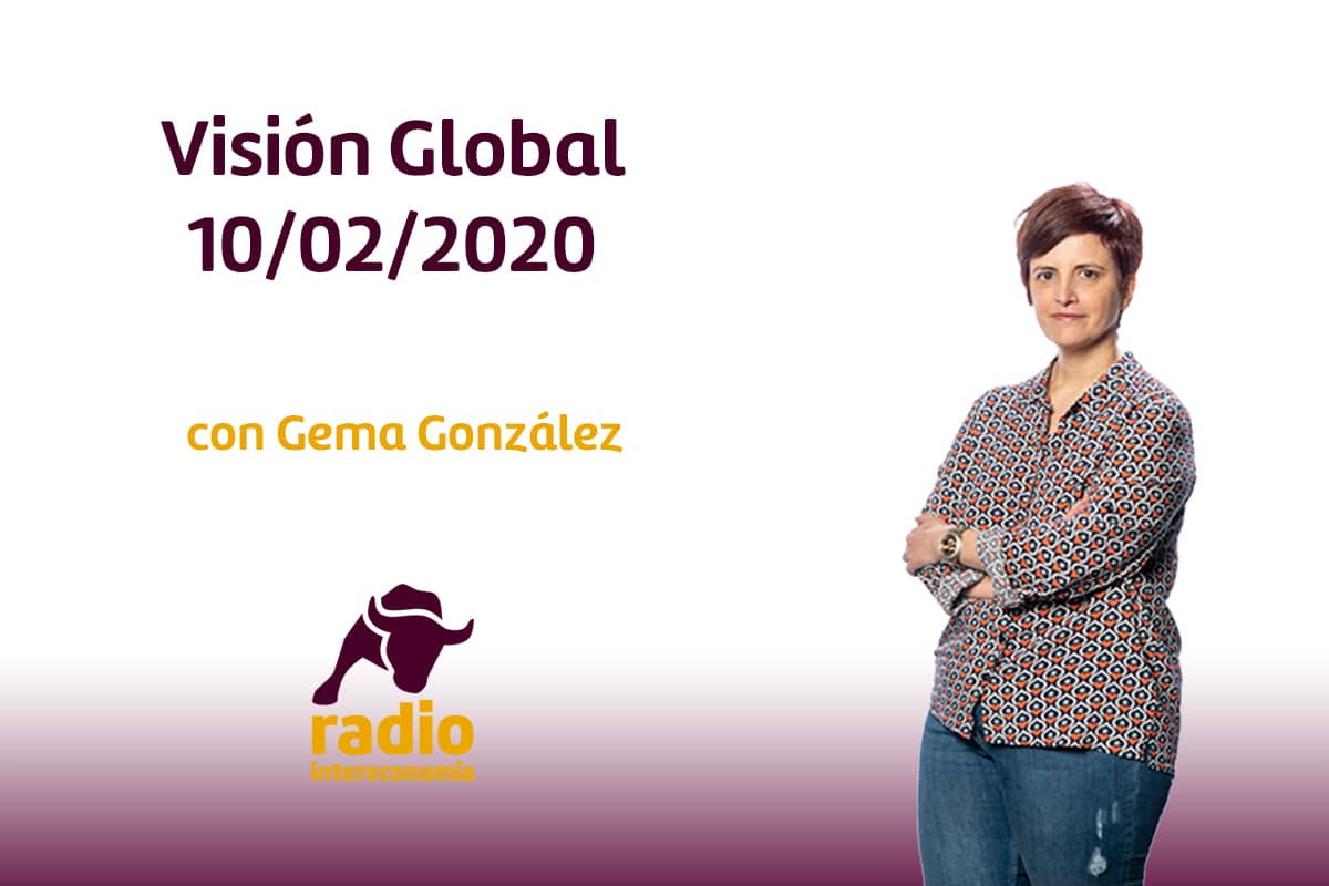 Visión Global 10/02/2020