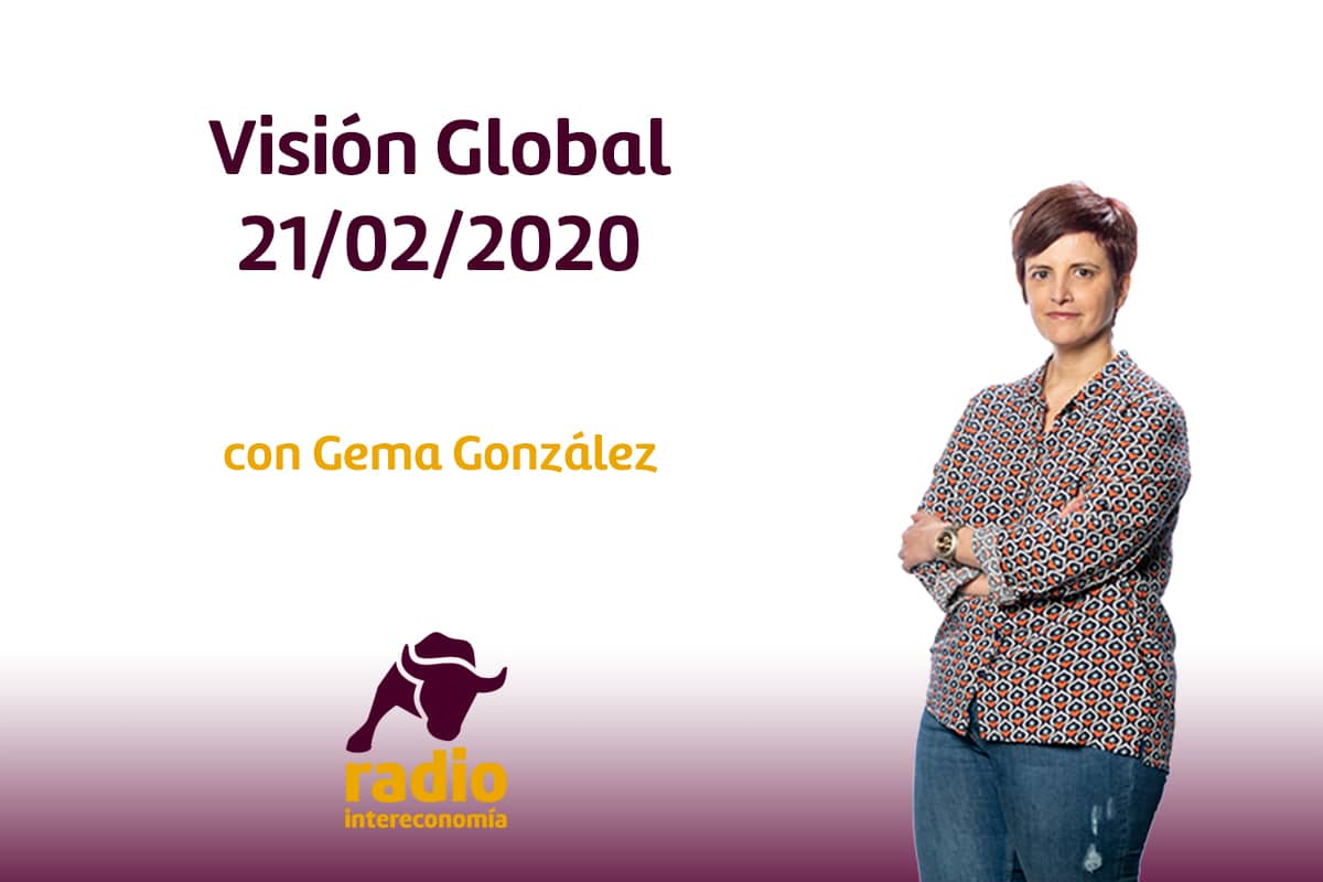 Visión Global 21/02/2020