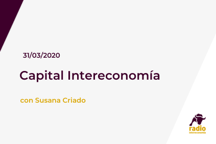 Capital Intereconomía 31/03/2020