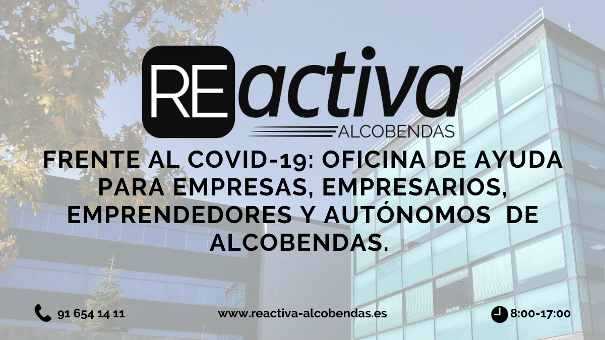 ReActiva Alcobendas, nueva oficina de ayuda a disposición del tejido empresarial de la ciudad