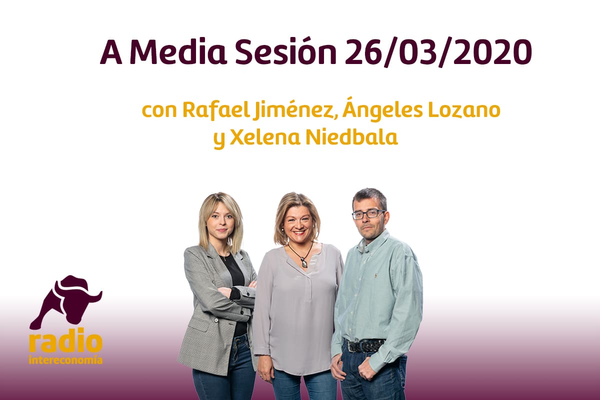 A Media Sesión 26/03/2020