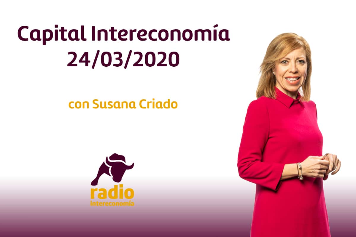 Capital Intereconomía 24/03/2020