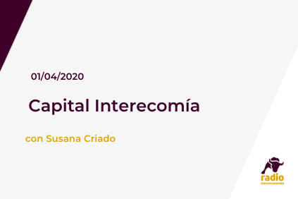 Capital Intereconomía 01/04/2020