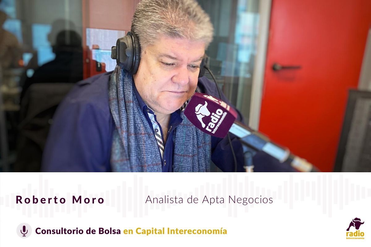 Consultorio de Bolsa con Roberto Moro (APTA Negocios) 22/01/2021 Por Radio Intereconomía Capital Intereconomía Consultorio de Bolsa con Roberto Moro (APTA Negocios) 22/01/2021