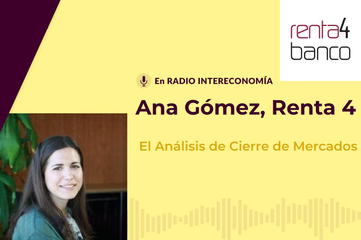Ana Gómez, en Cierre de Mercados de Radio Intereconomía 10/11/2020