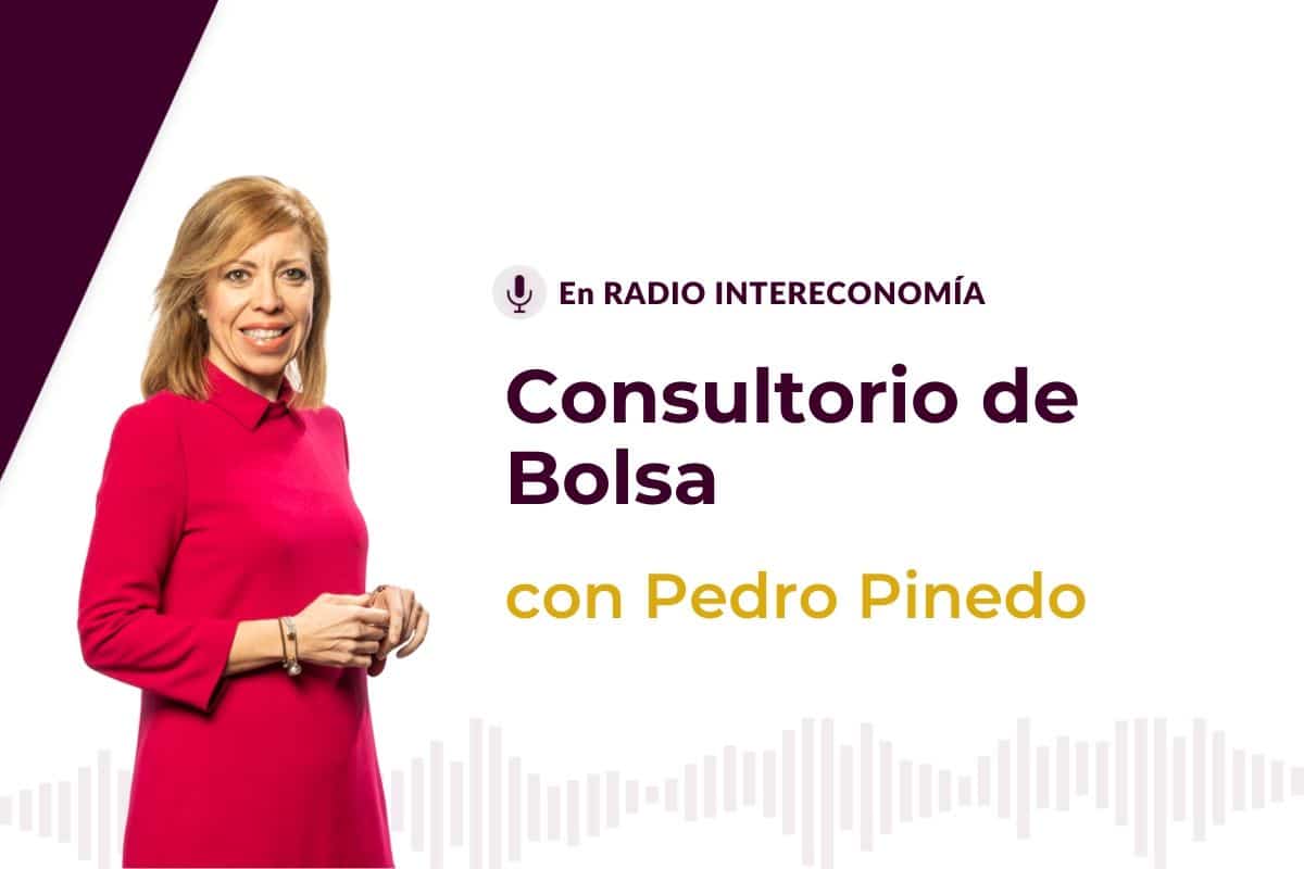 Consultorio de bolsa con Pedro Pinedo 23/06/2020