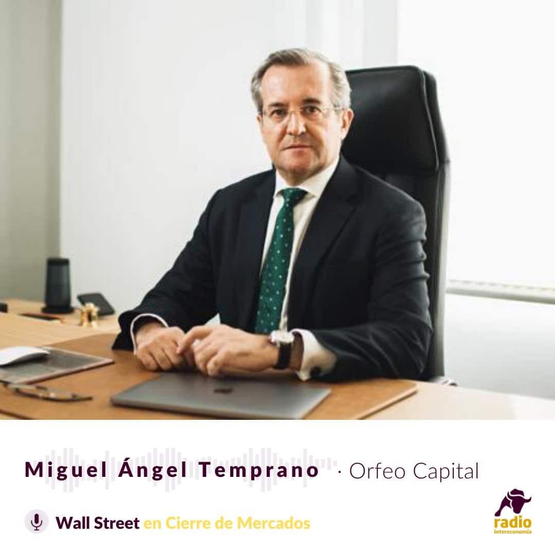 Entrevista a Miguel Ángel Temprano, CEO de Orfeo Capital en Cierre de Mercados