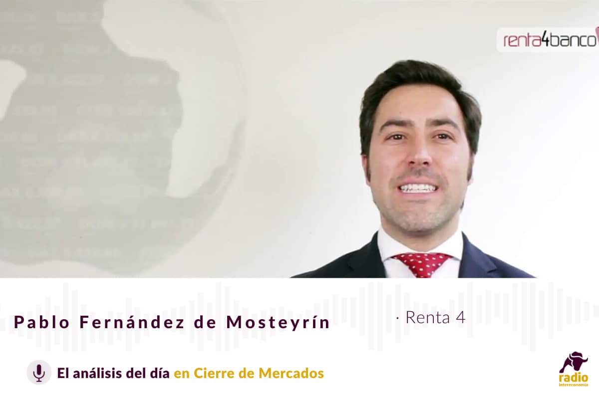 Pablo Fernández de Mosteyrín (Renta 4) en Cierre de Mercados 16/02/2021