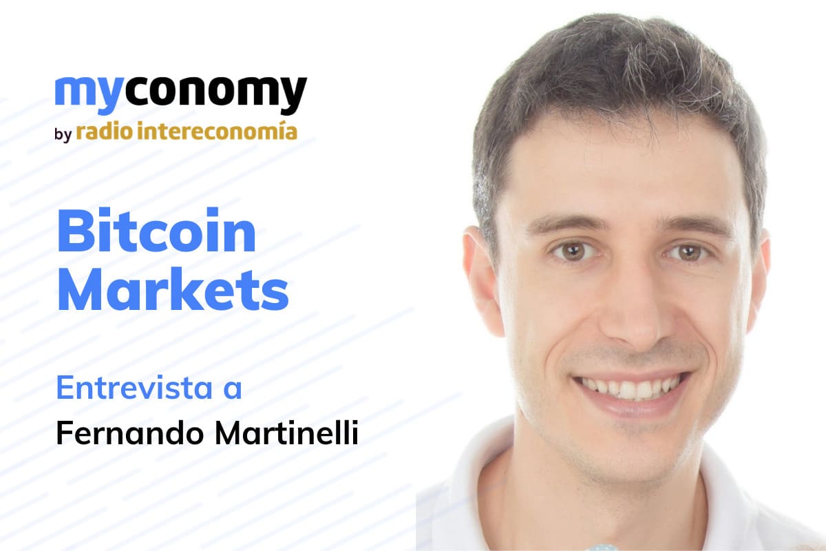 «La gran innovación es que no necesitas intermediarios» Fernando Martinelli en Bitcoin Markets 2/3/2021