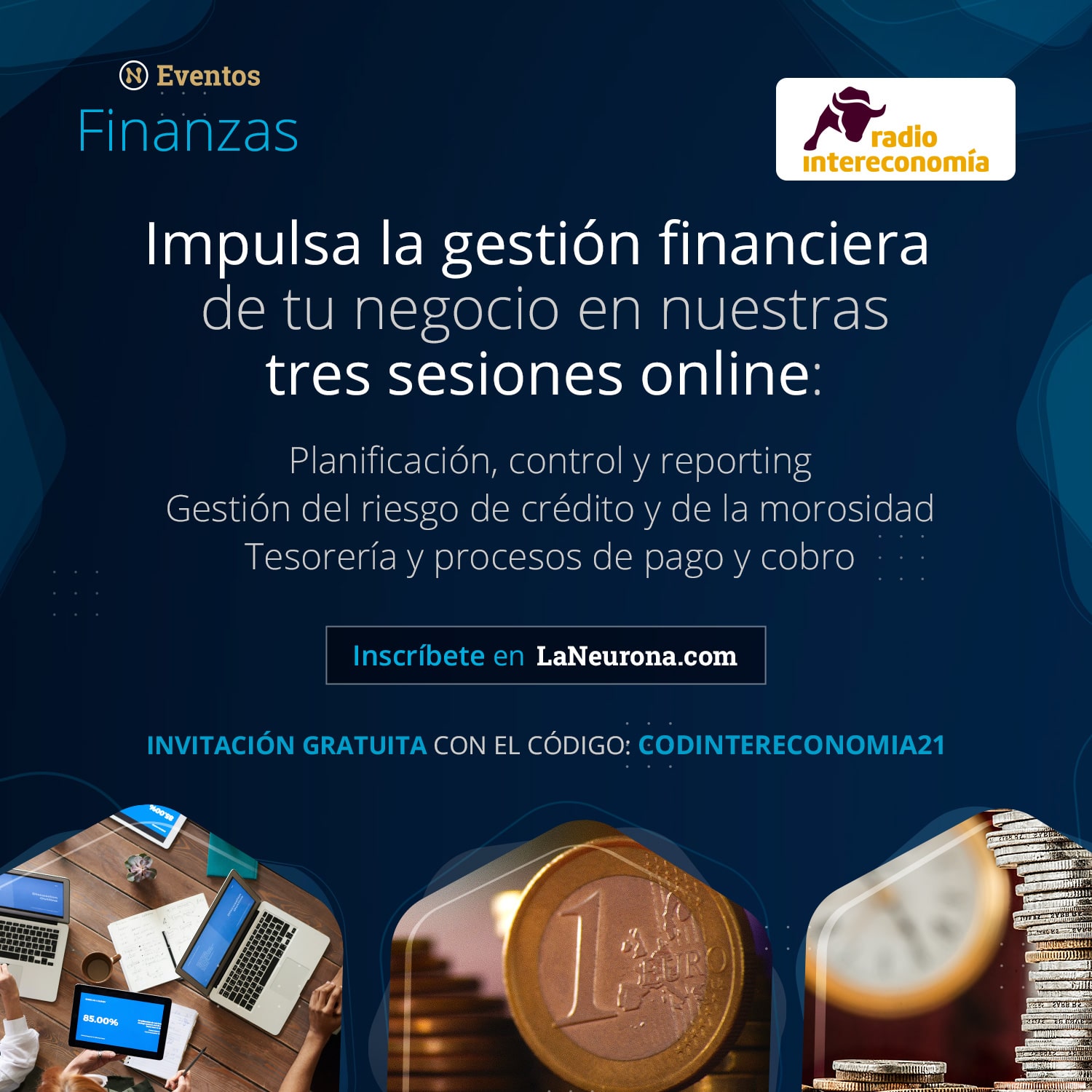 La Neurona Finanzas, congreso online para reimpulsar las  ventas para el área financiera en 2021