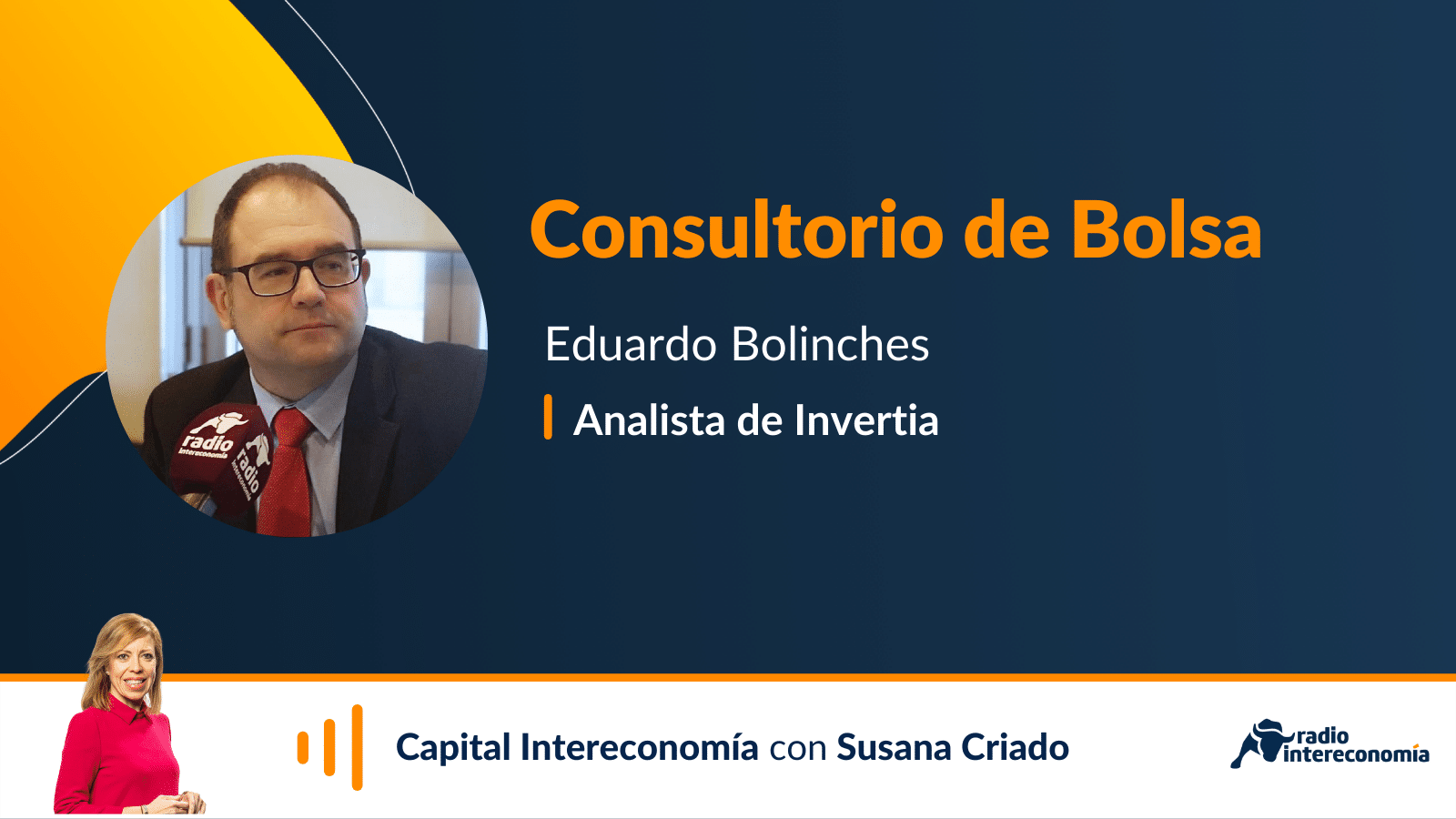 Consultorio de Bolsa con Eduardo Bolinches 22/10/2021