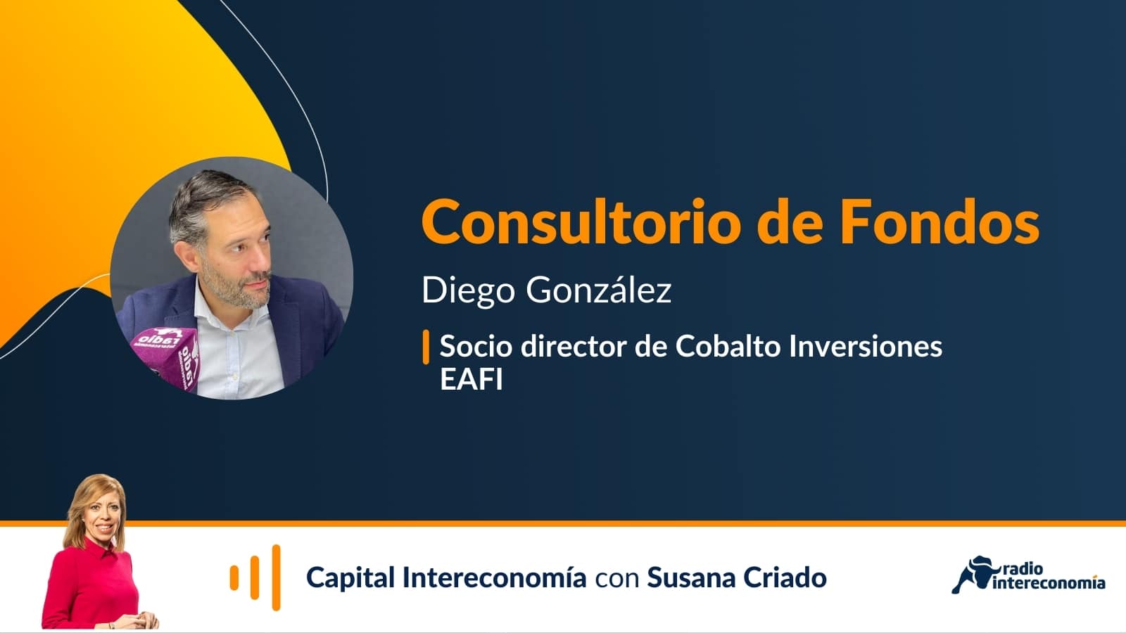 Consultorio de Fondos con Diego González(Cobalto) 19/10/202