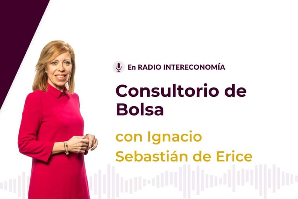 Consultorio de bolsa con Ignacio Sebastián de Erice (12/10/2021)