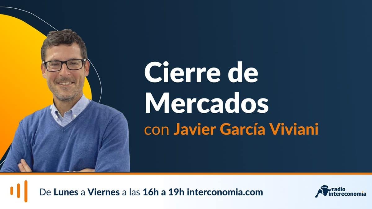 Cierre de Mercados, 16-17h: Análisis con Velaria inversiones y tertulia con Francisco Canós 24/08/2022