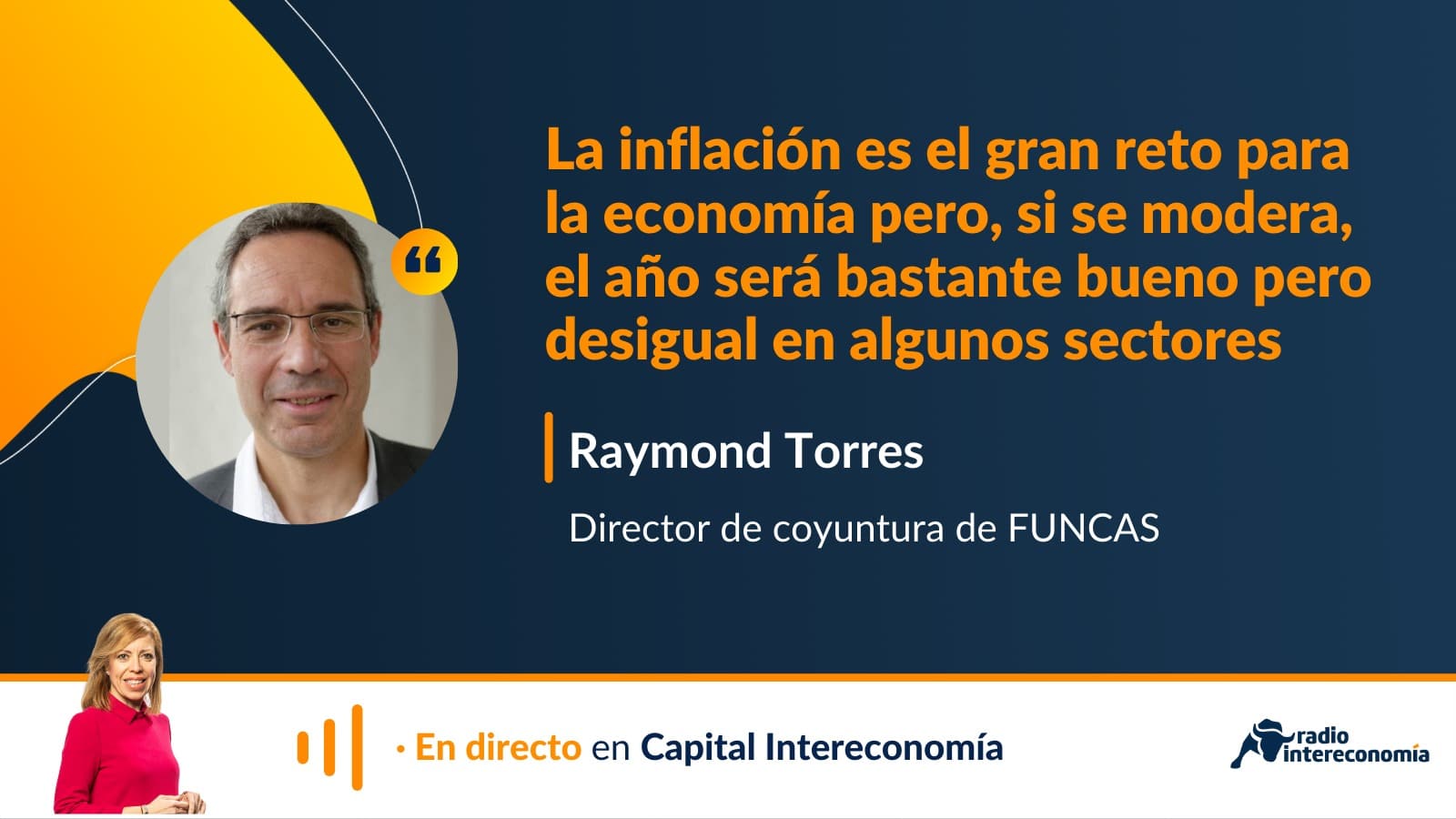 Raymond Torres (FUNCAS): «Hasta la primavera tendremos tasas de inflación cercanas al 5%»