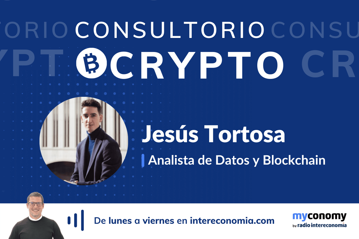 Consultorio Crypto con Jesús Tortosa Cabrera – Tortosa Crypto