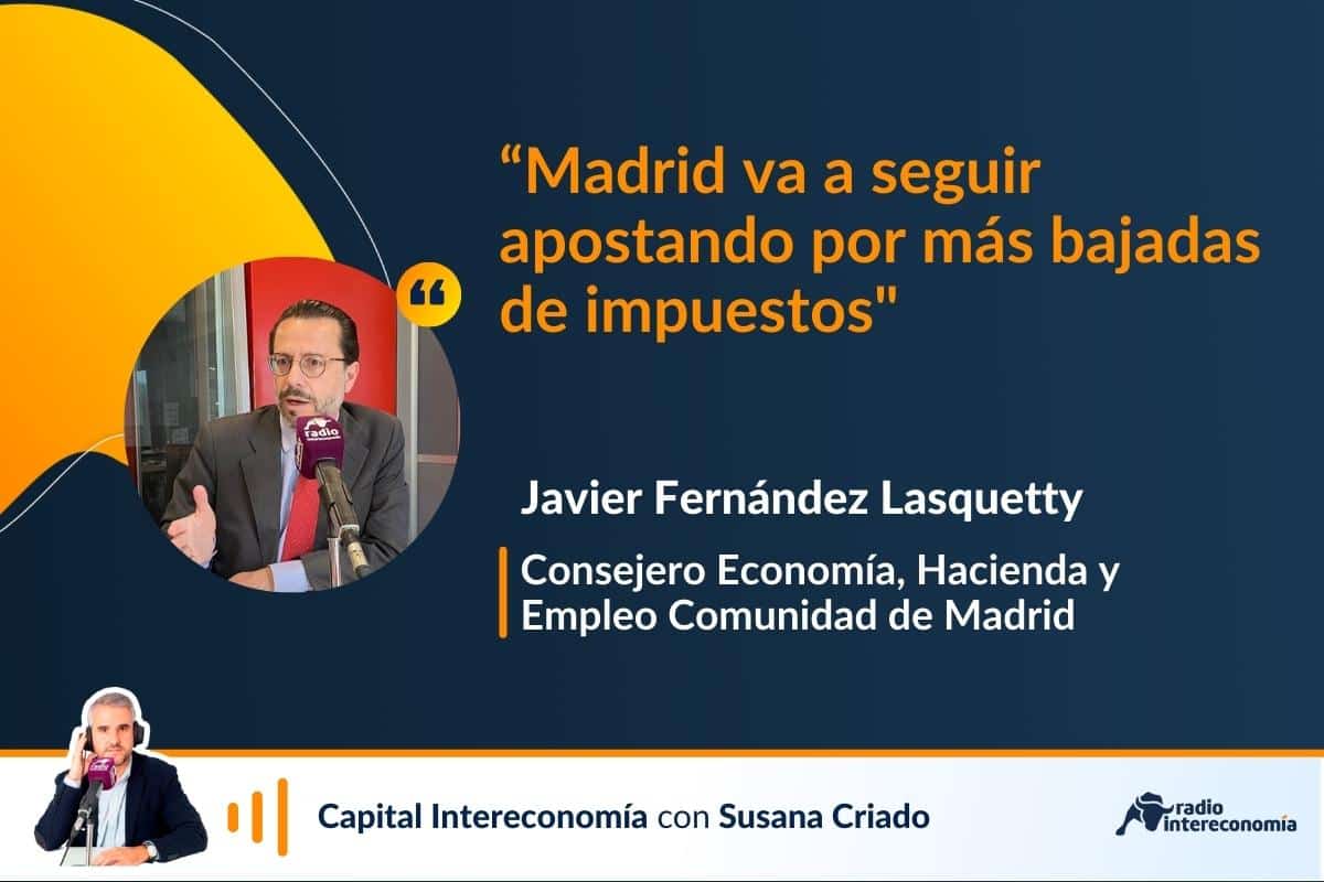 Lasquetty: «Madrid seguirá bajando impuestos»
