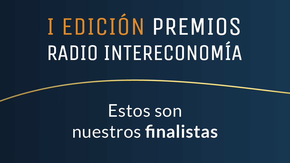 Premios Radio Intereconomía: ¡Ya tenemos finalistas!