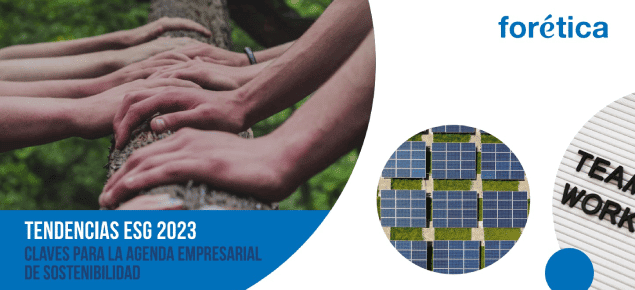 Tendencias ESG que marcarán la agenda de sostenibilidad en 2023