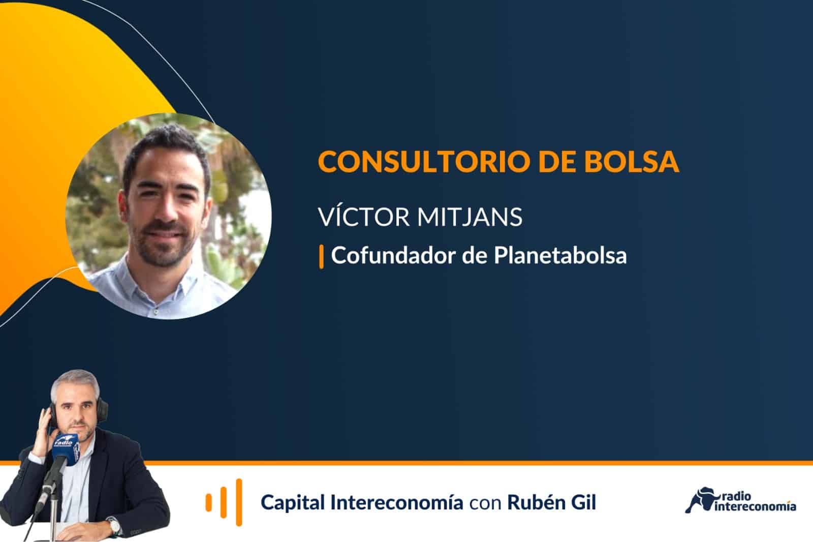Consultorio de Bolsa con Víctor Mitjans (Planeta Bolsa)