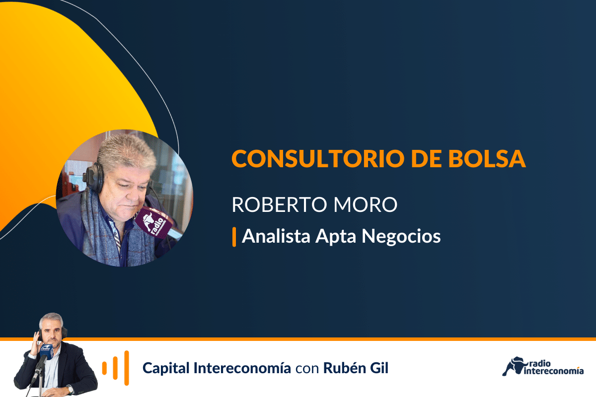 Consultorio de Bolsa con Roberto Moro: «Todavía no hemos visto lo peor en las Bolsas»