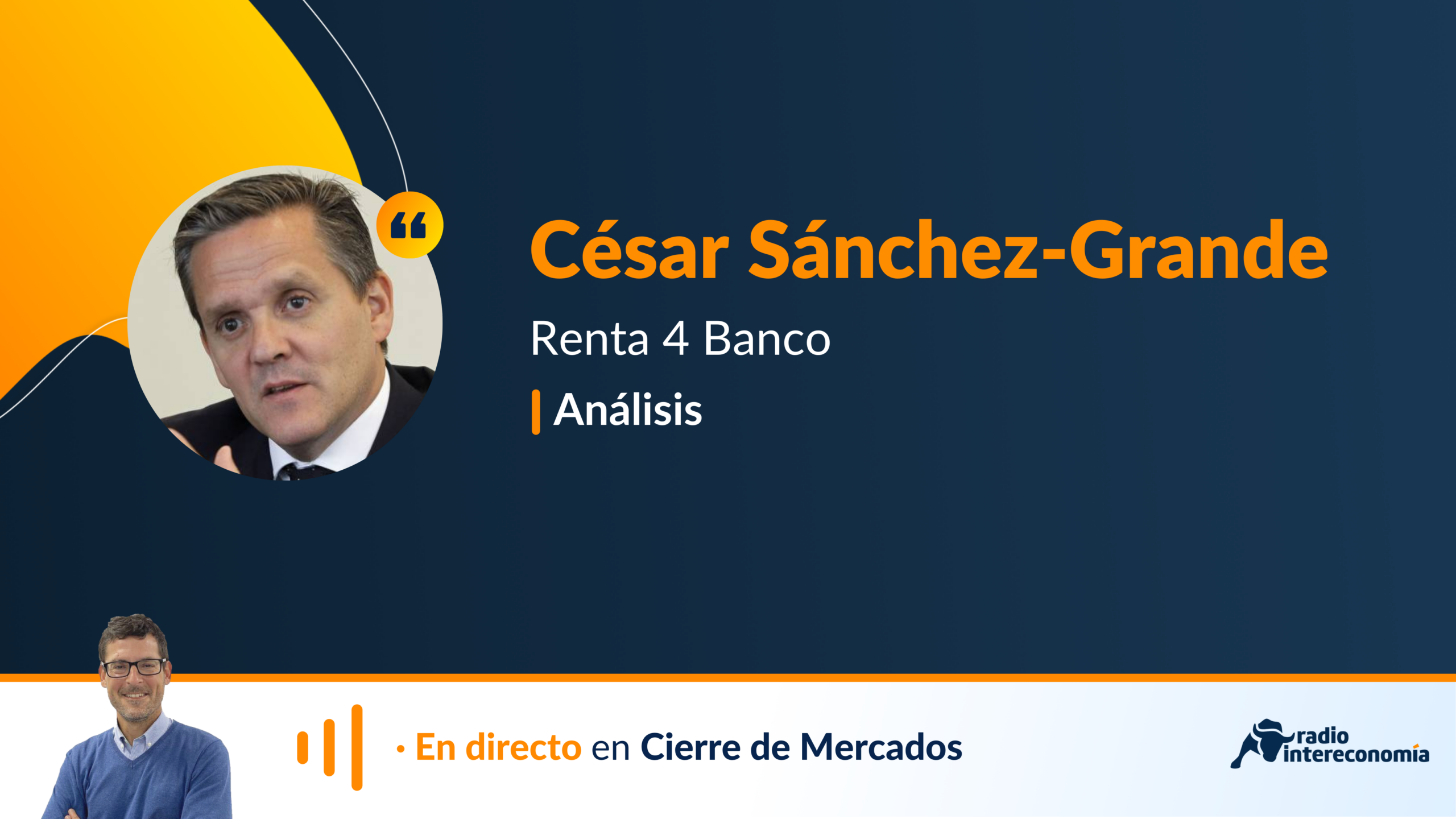 «La tormenta en el sector bancario va a afectar a macro». Análisis con César Sánchez-Grande de Renta 4