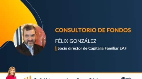 Consultorio de Fondos con Félix González: «Hay que ser prudentes en renta fija»