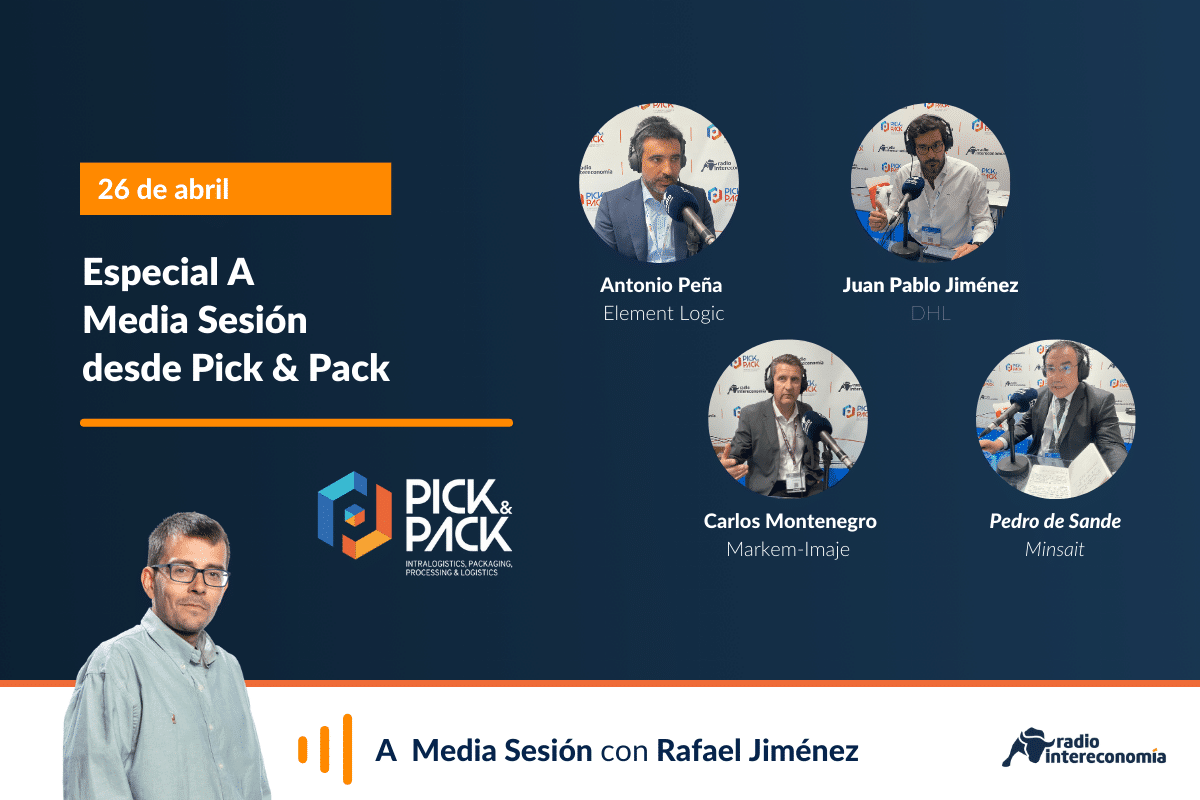 A Media Sesión: segundo día en Pick&Pack