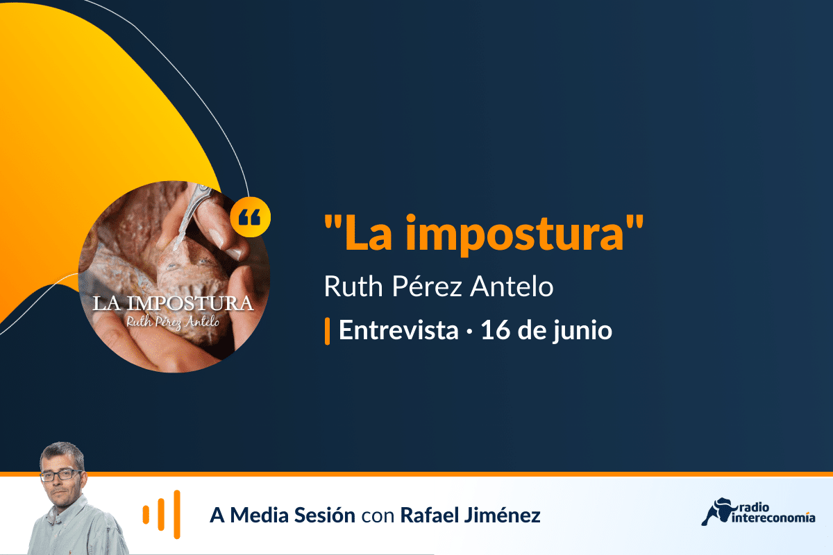 La impostura: primera novela de Ruth Pérez Antelo