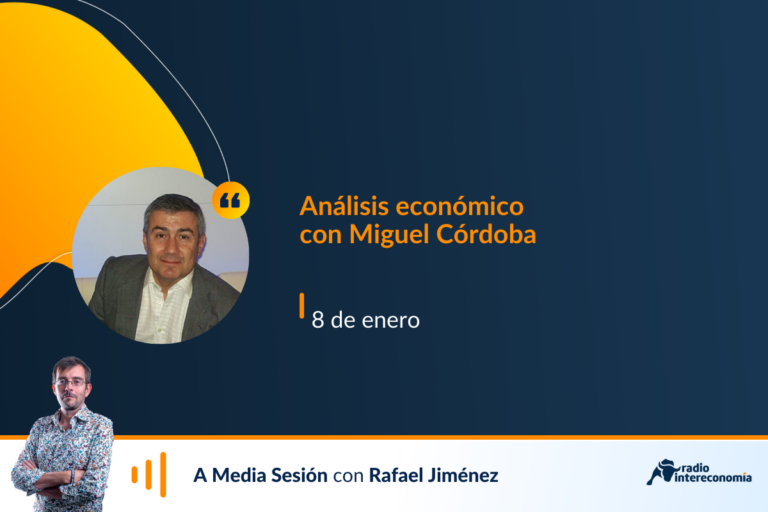 Análisis económico con Miguel Córdoba: objetivos de deuda, mercado inmobiliario y subida del Salario Mínimo Interprofesional