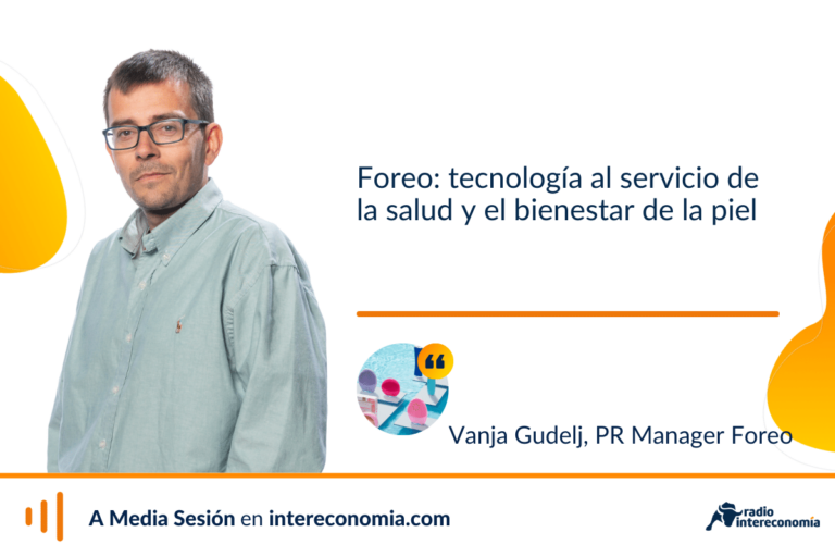 Foreo: la tecnología al servicio de la salud y el bienestar de la piel. Entrevista con Vanja Gudelj, responsable de RR.PP.